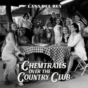 Виниловая пластинка Lana Del Rey – Chemtrails Over The Country Club (LP)