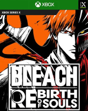 BLEACH Rebirth of Souls (Xbox Series X)